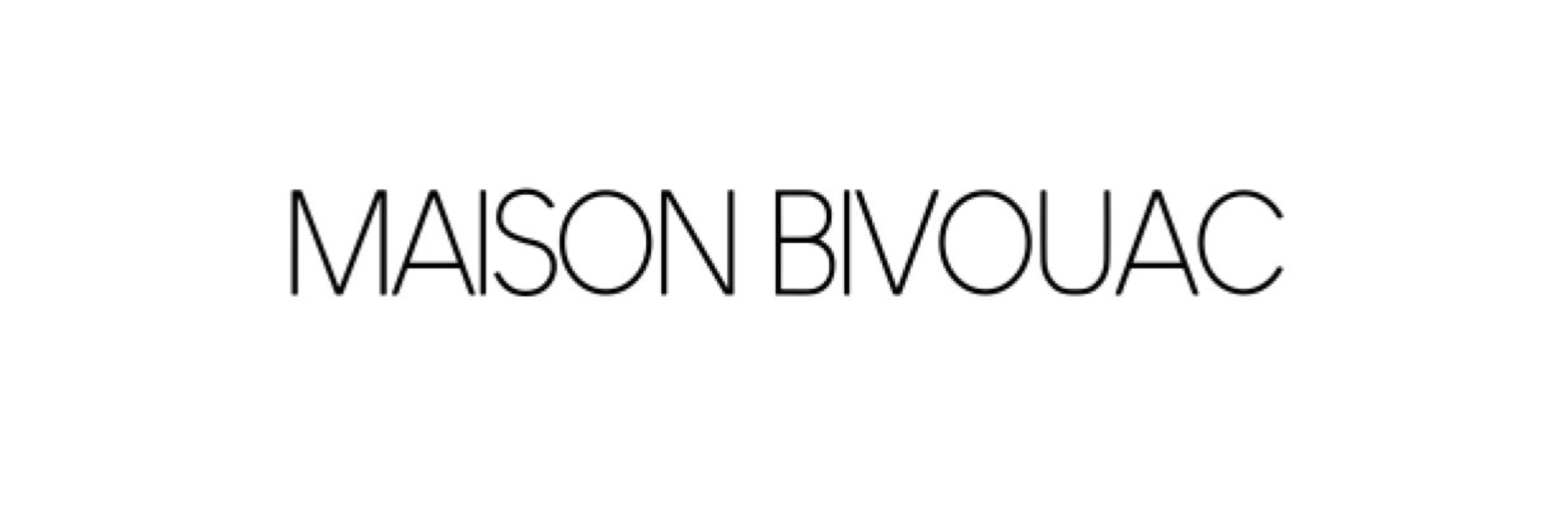Maison Bivouac